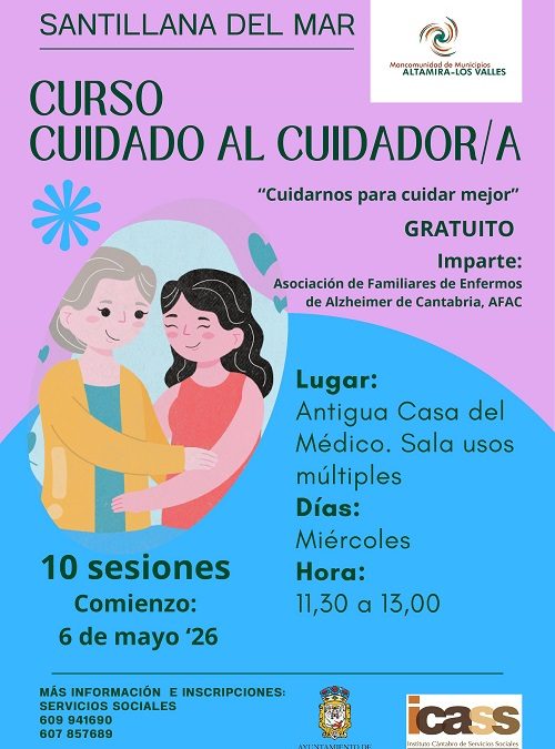 La Mancomunidad Altamira – Los Valles pone en marcha el Programa de apoyo a cuidadores en Santillana del Mar.
