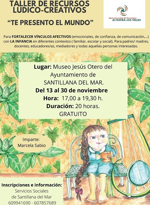 La Mancomunidad pone en marcha el taller “Te presento el mundo” para fortalecer vínculos afectivos con la infancia desde diferentes contextos sociales.